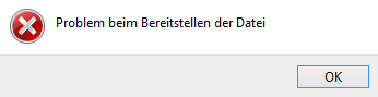 Problem beim Bereitstellen der Datei.png